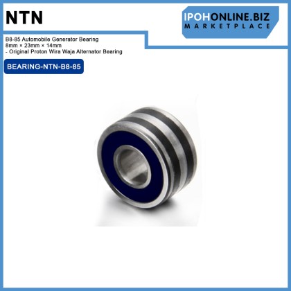 NTN B8-85 Automobile Generator Bearing 8mm × 23mm × 14mm - Original Proton Wira Waja Alternator Bearing